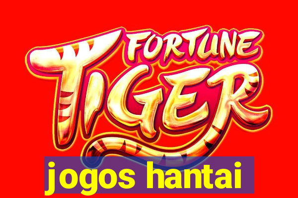 jogos hantai